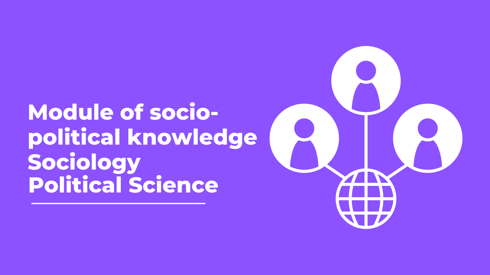 Module of socio-political knowledge Sociology. Political Science. (Rayimkulov A.)2023-24